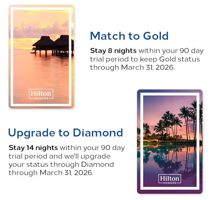 Hilton Honors status match: Instant Gold, fast-track to Diamond- now valid  till 2026 - The MileLion